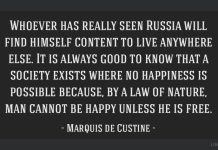 ‘Russia, Prison of Peoples’ term was coined by de Custine in 1839