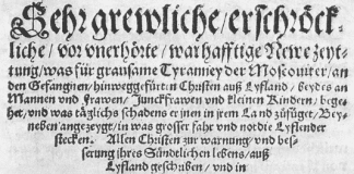 German leaflet of 1561 depicting Russian/Muscovite war atrocities in the area of present-day Latvia and Estonia